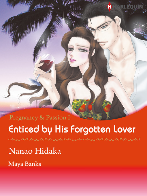 Title details for Enticed by His Forgotten Lover by Nanao Hidaka - Available